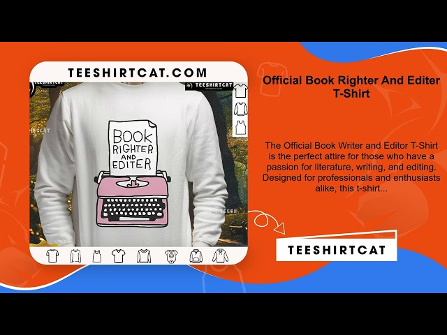 Official Book Righter And Editer T-Shirt