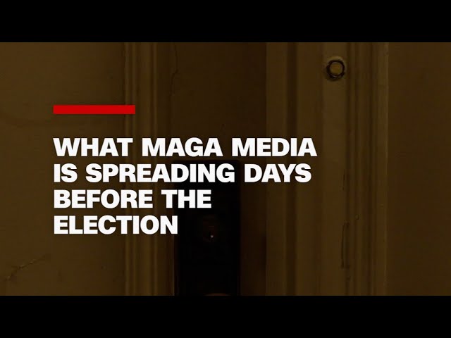 What MAGA media is spreading days before the election #cnn #news #magamedia #donieosullivan