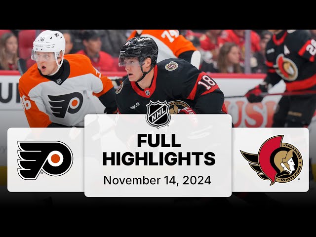 NHL Highlights | Flyers vs. Senators | November 14, 2024