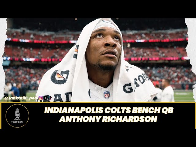 Indianapolis Colts BENCH QB Anthony Richardson