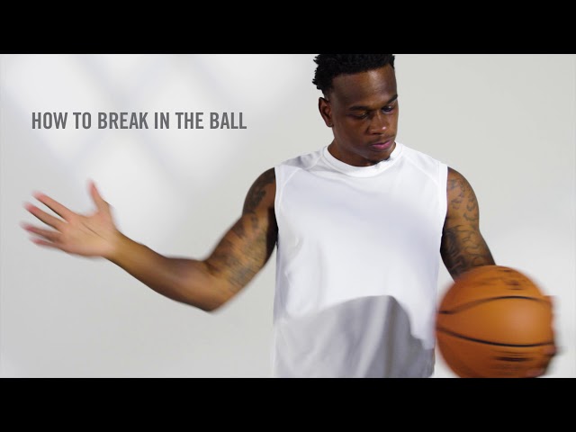 How To Break In The Official NBA Game Ball