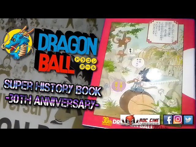 Dragonball Super History Book | El Libro del 30th Aniversario | Todo del Anime y el Manga | RDC Cine