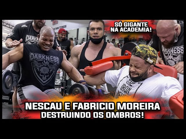 FABRÍCIO MOREIRA E WELLINGTON NESCAU TREINO OMBROS | FABRICIO PACHOLOK