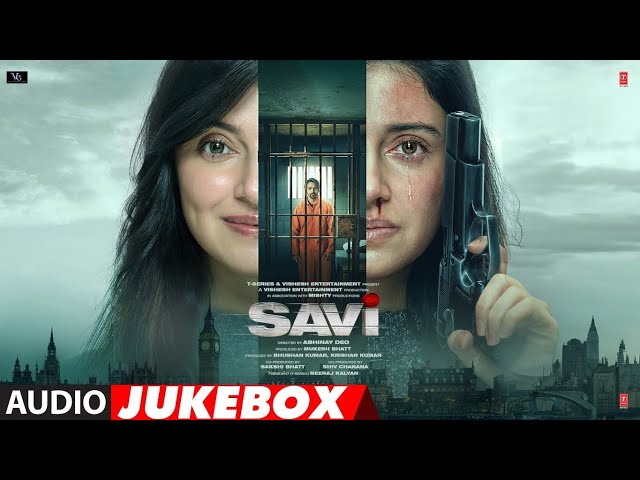 SAVI (Audio Jukebox): Divya Khossla, Anil Kapoor, Harshvardhan Rane | Full Album | Bhushan K