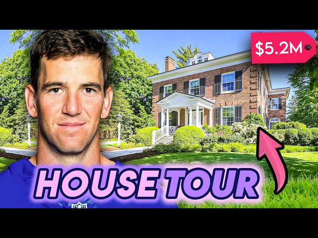 Eli Manning | House Tour | His Multimillion New Jersey & New York Mansions