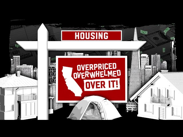 Overpriced, Overwhelmed, Over it! Investigating California's Crazy Housing