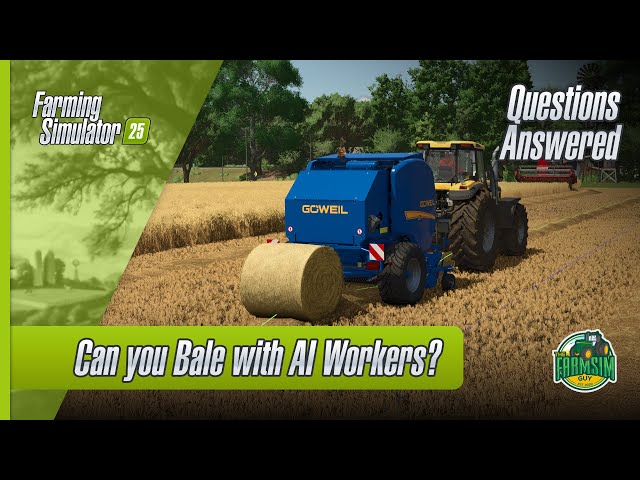 Can you use a Baler with AI Workers in Farming Simulator 25