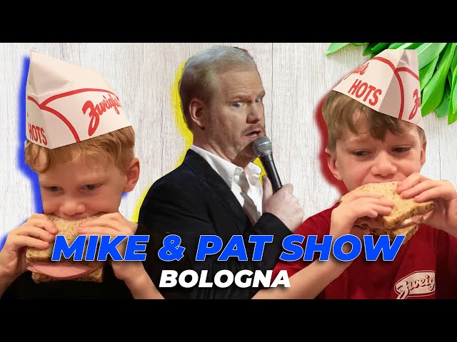 Mike and Pat Show: Bologna