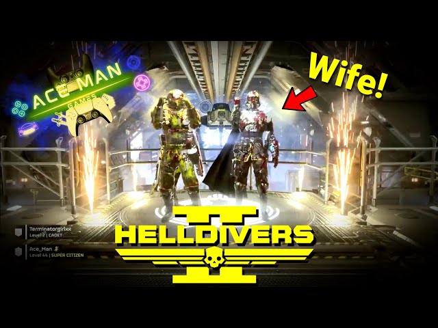 Helldivers 2 Stream - Making My Wife Play For The First Time!