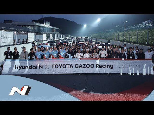 Hyundai N | Hyundai N x TOYOTA GAZOO Racing Festival Review