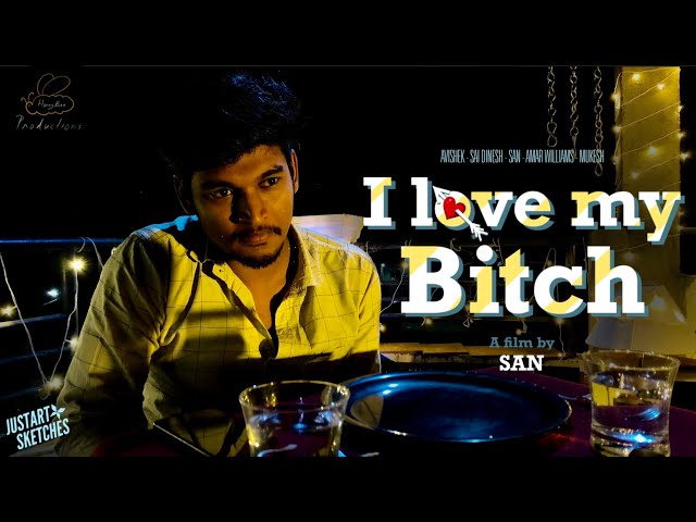 I love my Bitch | Tamil Funny Short Film | #tamilshortfilm #funnyshortfilms #tamilcinema