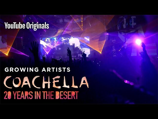 Bonus Content | Growing Artists | Coachella: 20 Years in the Desert