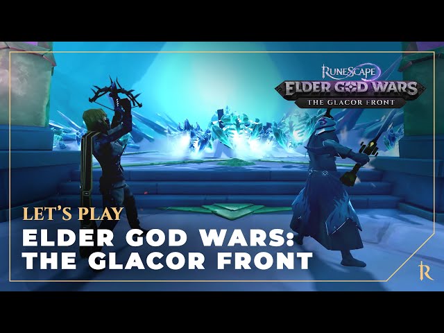 Let's Play - Elder God Wars: The Glacor Front | RuneScape (August 2021)