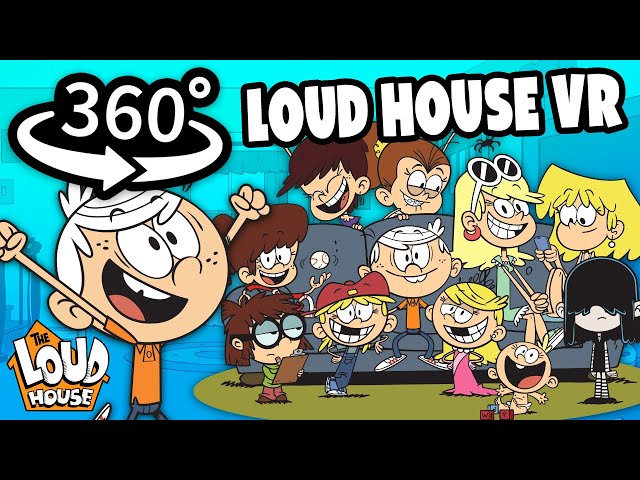 360° VR With Lincoln & The Loud House Family! | The Loud House