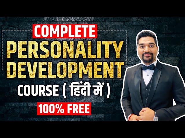 Complete Personality Development Course (FREE) in Hindi by Amit Kumarr Live