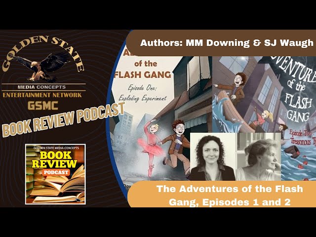 The Adventures of the Flash Gang by MM Downing and SJ Waugh | GSMC Book Review Podcast