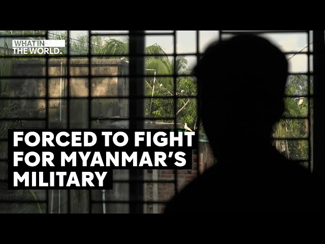 Myanmar military forces victims to fight in brutal civil war