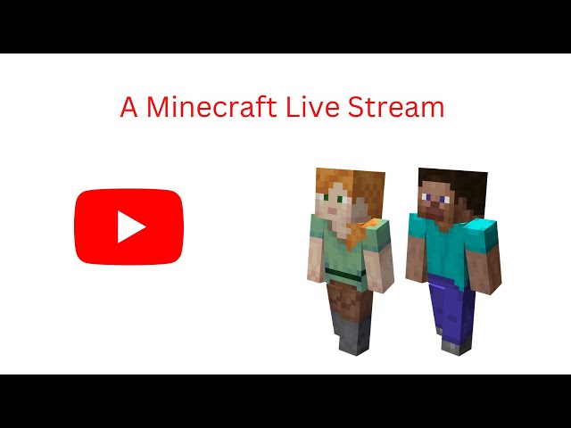 A Minecraft Live Stream