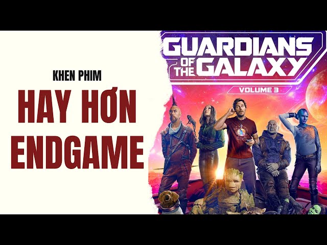 Phim này có cứu được MCU không? Review Guardians Of The Galaxy 3