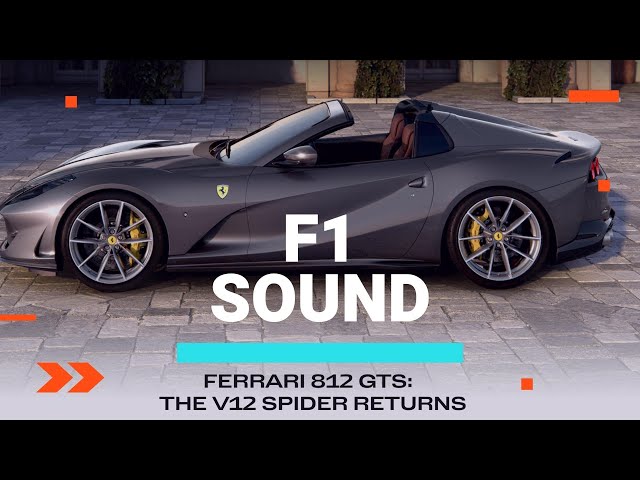 Ferrari 812 GTS, sounds like an old F1 car. THE V12 SPIDER RETURNS