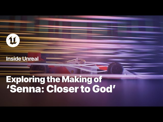 Exploring the Making of 'Senna: Closer to God' | Inside Unreal