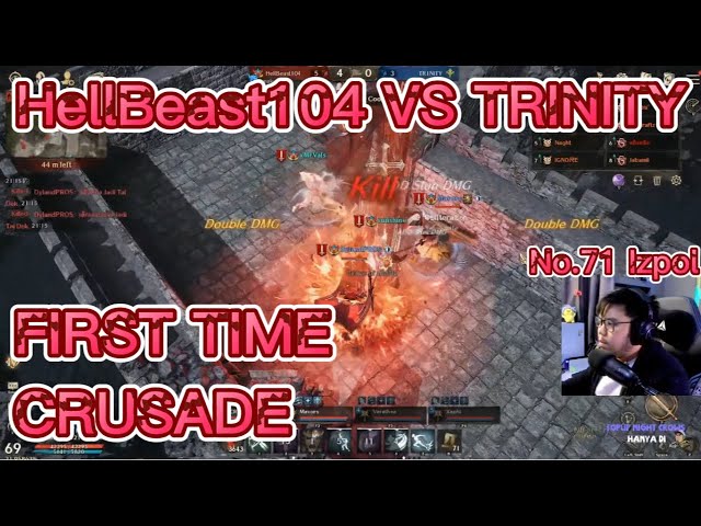 DylandPROS First Time Crusade WAR HellBeast104 VS TRINITY - Night Crows Global