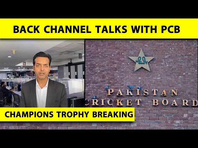 🔴Champions Trophy Breaking: Back Channel Talks On To Make PCB Understand Why Hybrid Model Is Best