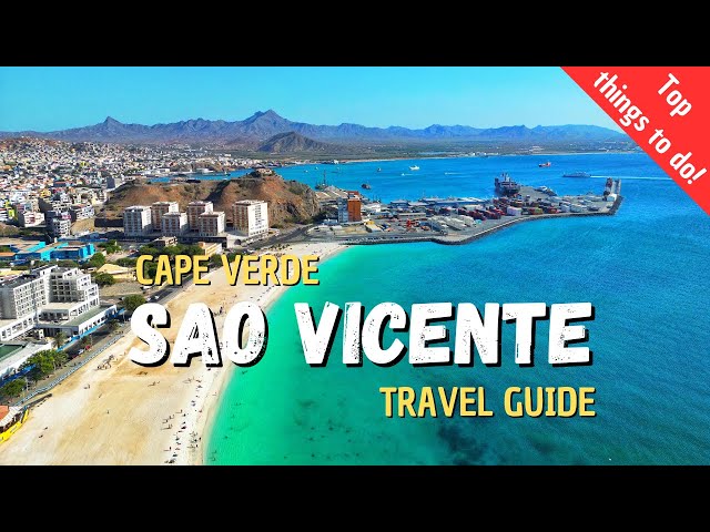 SAO VICENTE TRAVEL GUIDE (CABO VERDE 🇨🇻)