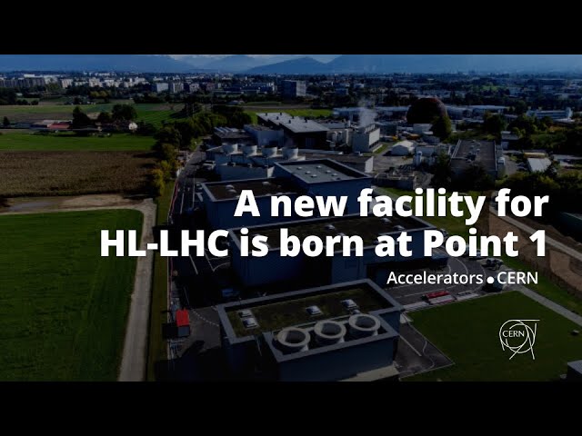 A new facility for HL-LHC is born at Point 1