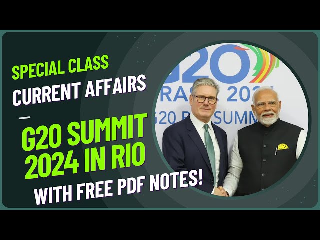 G20 Summit 2024 Explainer | G20 English Current Affairs | SDG 18