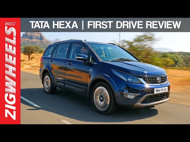 Tata Hexa | First Drive Review | ZigWheels India