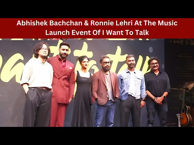 Abhishek Bachchan & Ronnie Lehri At The Music Launch Event Of I Want To Talk