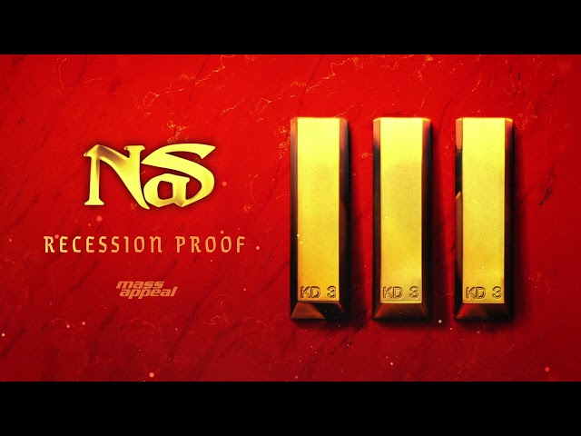 Nas - Recession Proof (Official Audio)