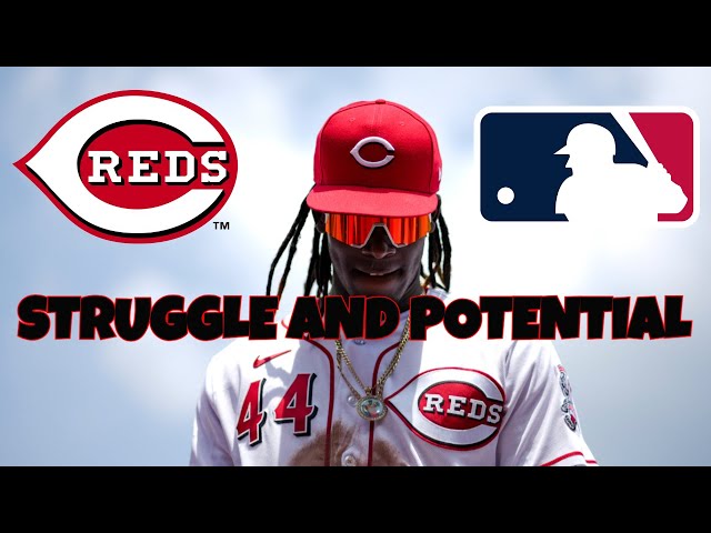 Elly De La Cruz: Struggle, Fight, and Potential for Cincinnati Reds!