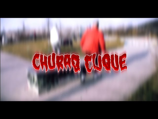 CHURAQ CLIQUE - DREAM TEAM (VIDEJO)