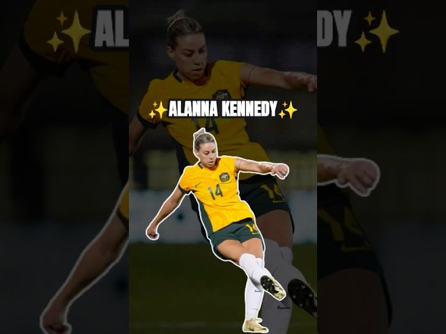 Alanna Kennedy: The Tough Defender with a Big Heart!💖