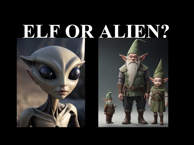 ELF OR ALIEN? Ten True Cases