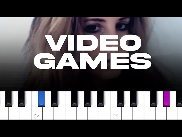 Lana Del Rey - Video Games  (piano tutorial + sheet music)