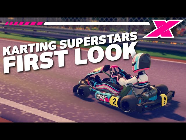 We Played Karting Superstars! An EXCLUSIVE First-Look