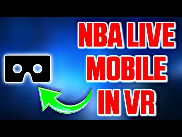 NBA Live Mobile But It's In VR...