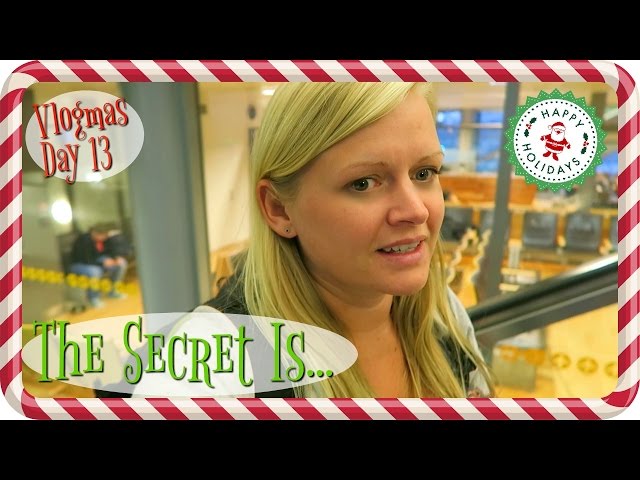 The Secret Is... | Vlogmas Day 13