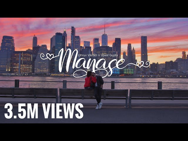 Manase | Official Music Video | Dhruv Vikram | Ujwal Gupta