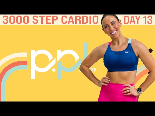 3000 Steps Cardio Workout FOR ALL FITNESS LEVELS! - No Equipment Needed! | PPL - Day 8