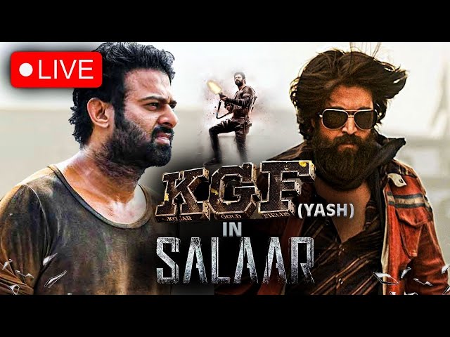 Rocky In Salar😱 LIVE Updates | Kgf Ki Ho Gayi Prabhas Ki Salar Mein Entry | Yash KGF 3