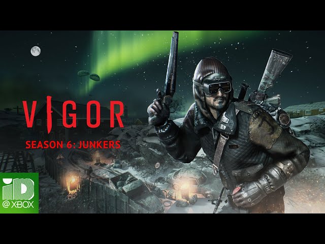 Vigor – Season 6: Junkers Trailer