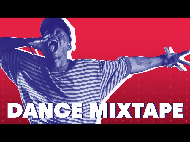 FREESTYLE Dance Practice Mix 30min | Red Bull Dance Mixtape