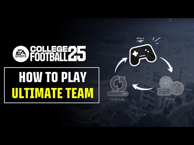 How to play Ultimate Team™ in EA SPORTS™ College Football 25