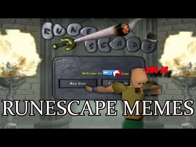 11 MINUTES OF RUNESCAPE MEMES COMPILATION