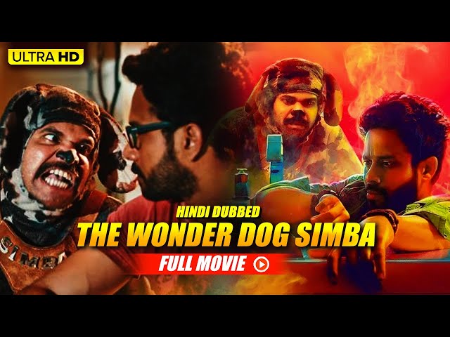 The Wonder Dog Simba Full Movie Hindi Dubbed | Bharath, Premji, Bhanu Sri Mehra, Swathi Deekshith