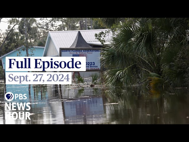 PBS News Hour full episode, Sept. 27, 2024